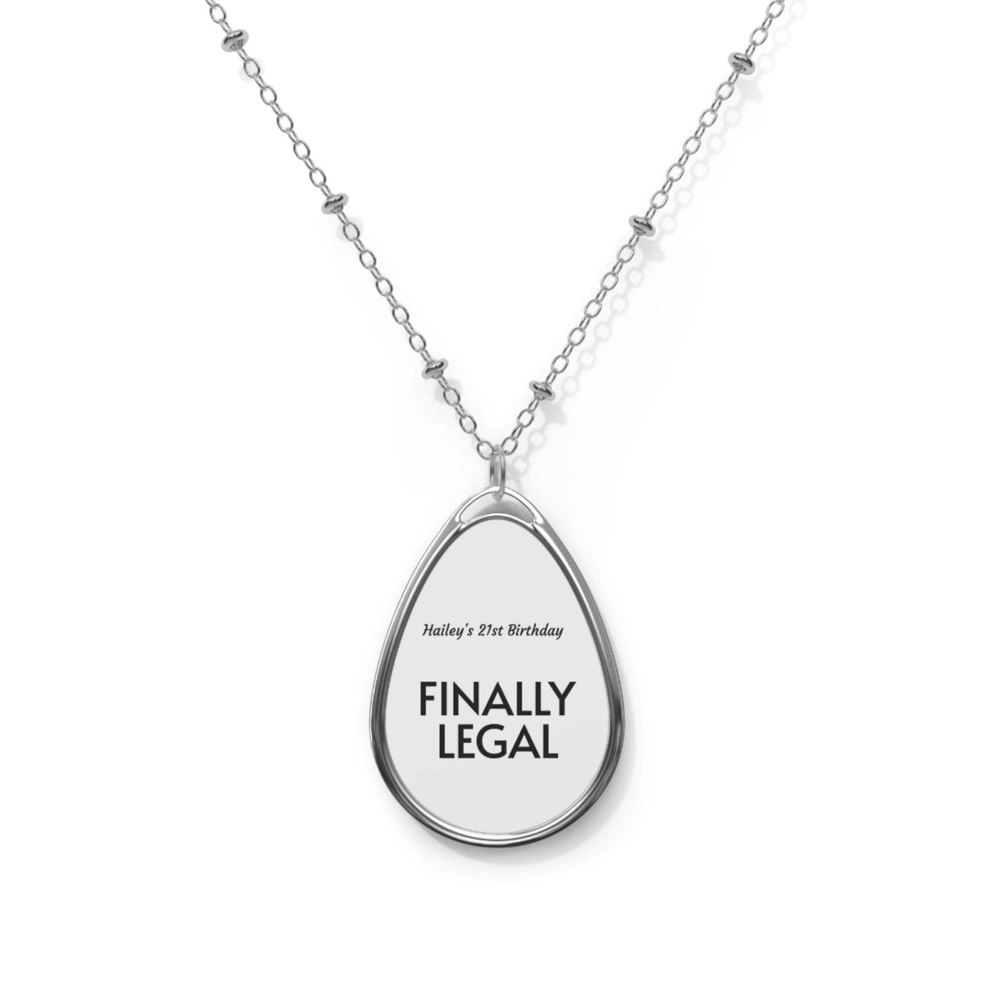 Personalized Finally Legal Oval Necklace, Birthday Gift, Silver Pendant, Custom Jewelry, Milestone Celebration, Unique Keepsake